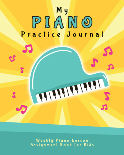 My Piano Practice Journal cover