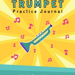 My Trumpet Practice Journal