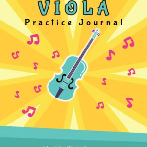 My Viola Practice Journal