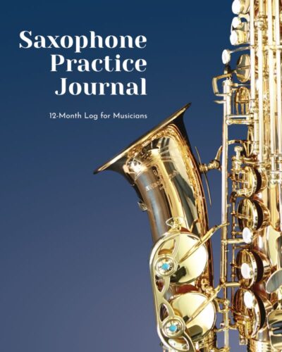 Saxophone Practice Journal front cover